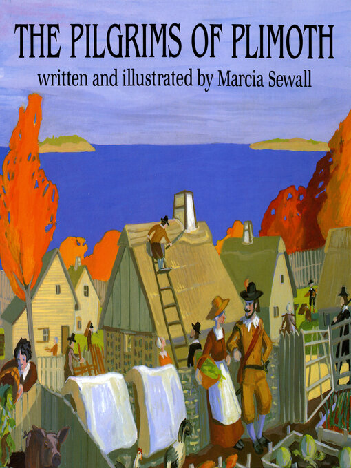 Title details for The Pilgrims of Plimoth by Marcia Sewall - Available